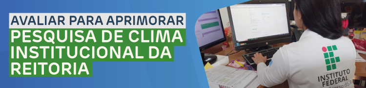 Pesquisa Clima Institucional
